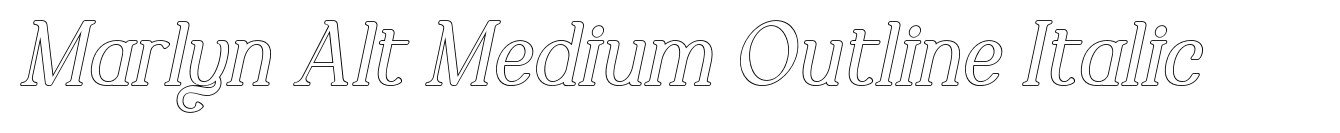 Marlyn Alt Medium Outline Italic